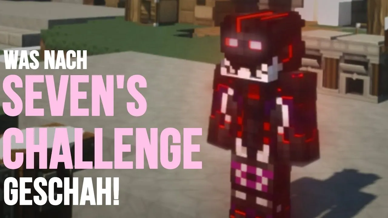 Was nach Seven's Challenge geschah!